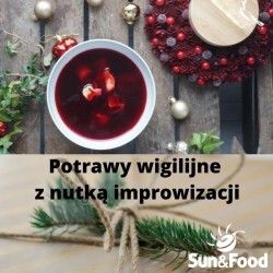 3 potrawy wigilijne z nutką improwizacji