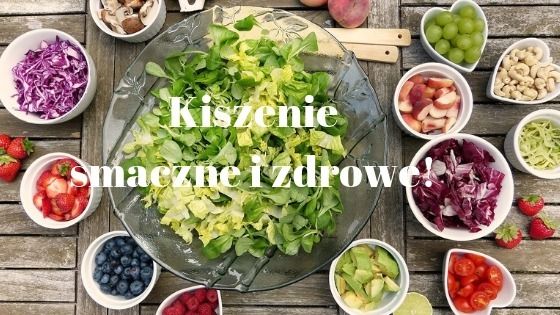 Kiszenie smaczne i zdrowe, a przeziębieniu mówimy nie!